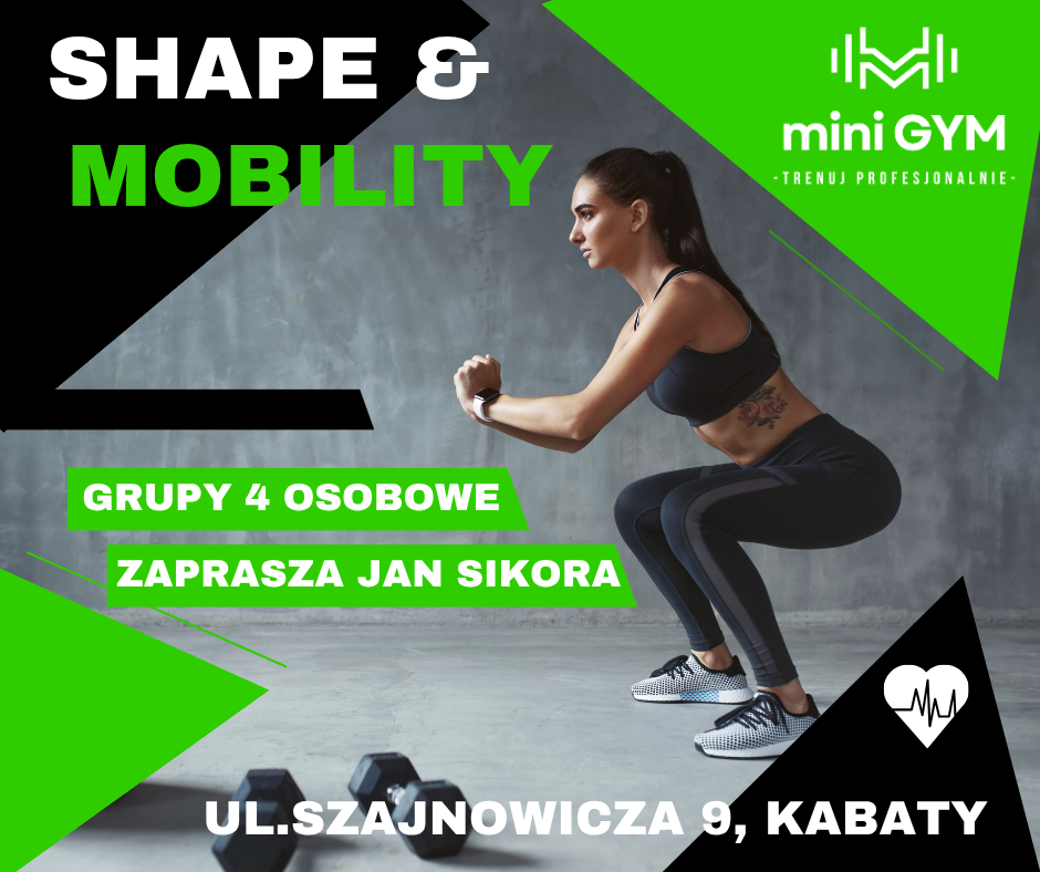 Shape & Mobility